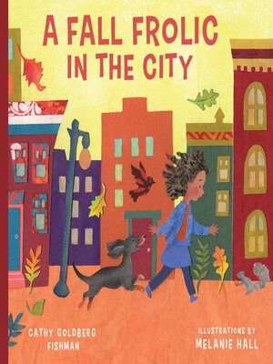 cover image of Fall Frolic in the City